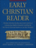 Early Christian Reader