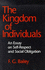 The Kingdom of Individuals: an Essay on Self-Respect and Social Obligation (Cornell Paperbacks)