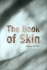 The Book of Skin