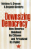 Downsizing Democracy: How America Sidelined Its Citizens and Privatized Its Public
