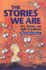 The Stories We Are: an Essay on Self-Creatio