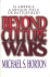 Beyond Culture Wars: is America a Mission Field Or Battlefield?