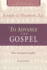 To Advance the Gospel: New Testament Studies