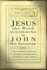 Jesus the Word According to John the Sectarian: A Paleofundamentalist Manifesto for Contemporary Evangelicalism, Especially Its Elites, in North America