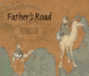 Father's Road (Trade Winds-Stories of Economy and Culture)