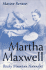 Martha Maxwell: Rocky Mountain Naturalist