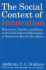 The Social Context of Innovation: Bureaucrats, Families and Heroes in the Early Industrial Revolution, as Foreseen in Bacon's New Atlantis