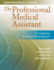 Student Activity Manual for the Professional Medical Assistant: an Integrative, Teamwork-Based Approach