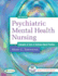 Psychiatric Mental Health Nursing: Concepts of Care in Evidence-Based Practice [With Cdrom]