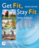 Get Fit, Stay Fit + Fitnessdecisions. Com