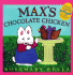 Max's Chocolate Chicken: Board Book (Max and Ruby)