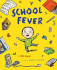 School Fever