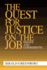 The Quest for Justice on the Job: Essays and Experiments