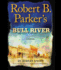 Robert B. Parker's Bull River: a Cole and Hitch Novel
