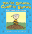 You'Re Golden Charlie Brown