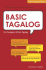 Basic Tagalog for Foreigners and Non-Tagalogs: (Mp3 Audio Cd Included) [With Cd]