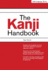 The Kanji Handbook: (Jlpt All Levels) This Japanese Character Dictionary and Kanji Textbook Uses an Innovative and Effective System