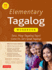Elementary Tagalog Workbook: Tara, Mag-Tagalog Tayo! Come on, Let's Speak Tagalog! (Online Audio Download Included)