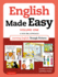 English Made Easy Volume One: British Edition: A New ESL Approach: Learning English Through Pictures