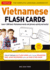 Vietnamese Flash Cards Kit: the Complete Language Learning Kit (200 Hole Punched Cards, Online Audio Recordings, 32-Page Study Guide)