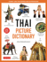 Thai Picture Dictionary: Learn 1, 500 Thai Words and Phrases-the Perfect Visual Resource for Language Learners of All Ages (Includes Online Audio) (Tuttle Picture Dictionary)