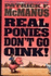 Real Ponies Don't Go Oink