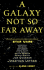 A Galaxy Not So Far Away: Writers and Artists on Twenty-Five Years of Star Wars