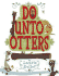 Do Unto Otters: a Book About Manners