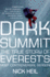 Dark Summit: the True Story of Everest's Most Controversial Season