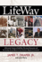 Lifeway Legacy: a Personal History of Lifeway Christian Resources and the Sunday School Board of the Southern Baptist Convention