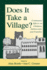 Does It Take a Village? : Community Effects on Children, Adolescents, and Families (Penn State University Family Issues Symposia Series)