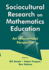 Sociocultural Research on Mathematics Education: an International Perspective