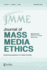 Search for A Global Media Ethic: A Special Issue of the journal of Mass Media Ethics