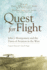 Quest for Flight John J Montgomery and the Dawn of Aviation in the West