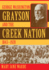 George Washington Grayson and the Creek Nation, 1843-1920 (Volume 235) (the Civilization of the American Indian Series)