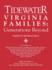 Tidewater Virginia Families: Generations Beyond Adding the Families of