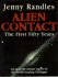 Alien Contact: the First Fifty Years (an Up-to-the-Minute Report By the World's Leading Ufologist)