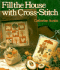 Fill the House With Cross-Stitch