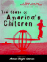 The State of America's Children: a Report From the Children's Defense Fund (State of America's Children Yearbook, 2000)