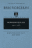 The Collective Works of Eric Voegelin, Volume 12, Published Essays 1966-1985