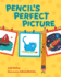 Pencil's Perfect Picture (Hardback Or Cased Book)