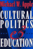 Cultural Politics and Education (John Dewey Lecture Series) [Paperback] Apple, Michael W.