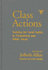 Class Actions: Teaching for Social Justice in Elementary and Middle School (Practitioner Inquiry Series)