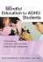 Mindful Education for Adhd Students: Differentiating Curriculum and Instruction Using Multiple Instruction