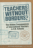 Teachers Without Borders? : the Hidden Consequences of International Teachers in U.S. Schools (Multicultural Education Series)