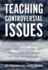 Teaching Controversial Issues: the Case for Critical Thinking and Moral Commitment in the Classroom