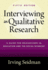 Interviewing as Qualitative Research: a Guide for Researchers in Education and the Social Sciences