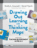 Drawing Out Learning With Thinking Maps: a Guide for Teaching and Assessment in Pre-K-2