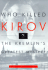 Who Killed Kirov? : the Kremlin's Greatest Mystery