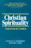 Christian Spirituality: Themes From the Tradition